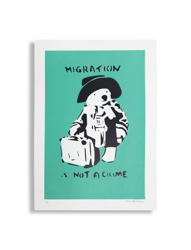 Not Banksy - Migration is not a crime - Paddington Bear 1/1