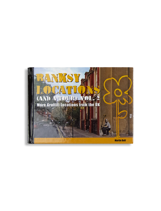 Banksy - Banksy Locations & Tours (Volume 2)
